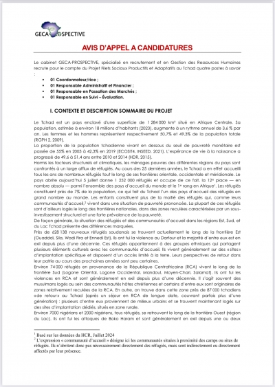 AVIS D’APPEL A CANDIDATURES: Le cabinet GECA-PROSPECTIVE, spécialisé en recrutement et en Gestion des Ressources Humaines recrute pour le compte du Projet Filets Sociaux Productifs et Adaptatifs au Tchad quatre postes