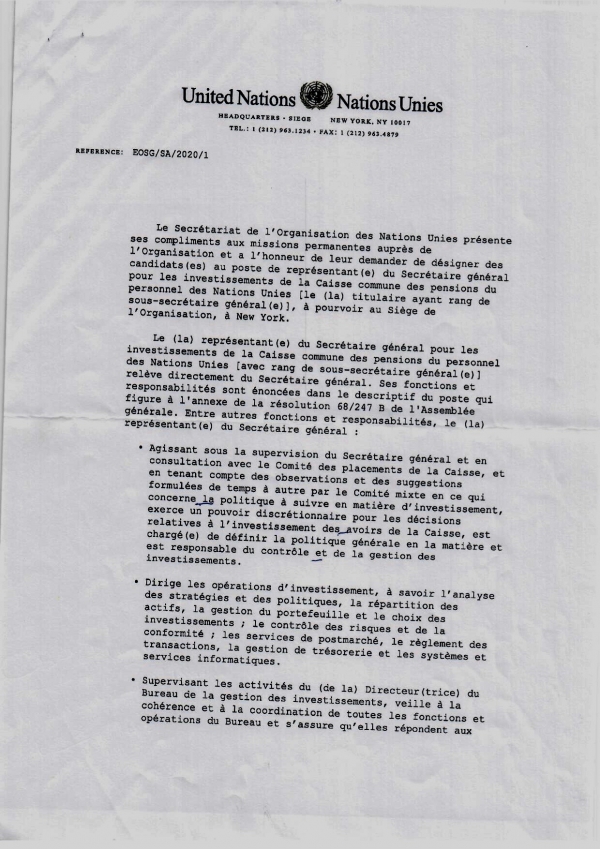 DESIGNATION DES CANDIDATS (ES) AU POSTE DE REPRESENTANT DU SECRETAIRE GENERAL POUR LES INVESTISSEMENTS DE LA CAISSE COMMUNE DES PENSIONS DU PERSONNEL DES NATIONS UNIES AU SIEGE  DE L&#039;ONU A NEW-YORK